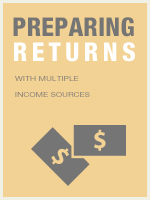 Preparing Returns with Multiple Income Sources